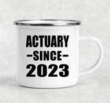 Actuary Since 2023 - 12oz Camping Mug