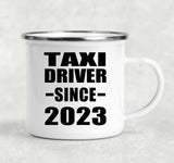 Taxi Driver Since 2023 - 12oz Camping Mug