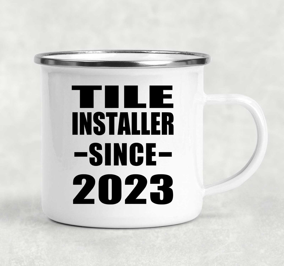 Tile Installer Since 2023 - 12oz Camping Mug