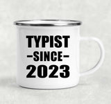 Typist Since 2023 - 12oz Camping Mug