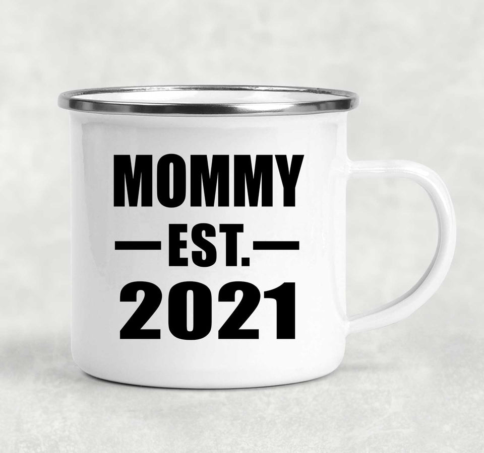 Mommy Established EST. 2021 - 12oz Camping Mug