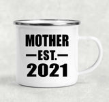 Mother Established EST. 2021 - 12oz Camping Mug