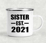 Sister Established EST. 2021 - 12oz Camping Mug