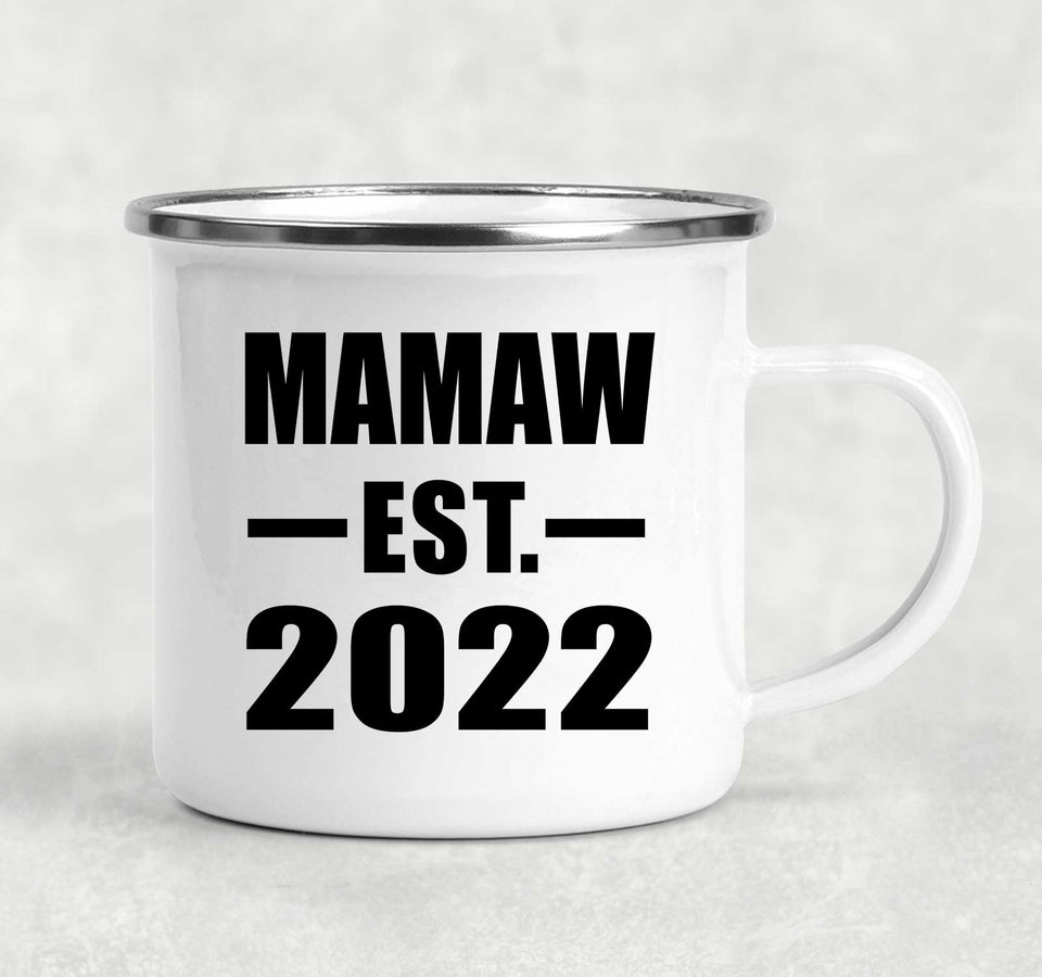 Mamaw Established EST. 2022 - 12oz Camping Mug