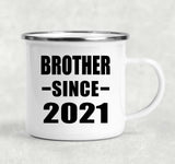 Brother Since 2021 - 12oz Camping Mug