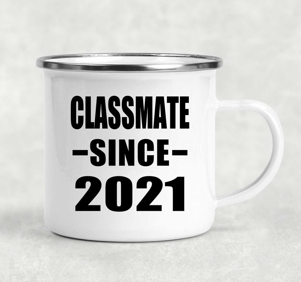 Classmate Since 2021 - 12oz Camping Mug