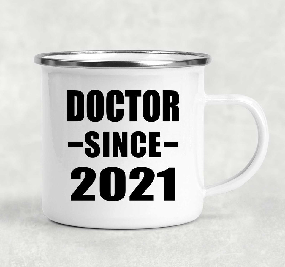 Doctor Since 2021 - 12oz Camping Mug