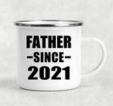 Father Since 2021 - 12oz Camping Mug