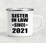 Sister In Law Since 2021 - 12oz Camping Mug