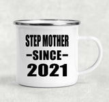 Step Mother Since 2021 - 12oz Camping Mug