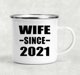 Wife Since 2021 - 12oz Camping Mug