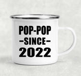 Pop-Pop Since 2022 - 12oz Camping Mug