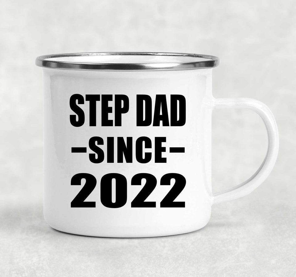 Step Dad Since 2022 - 12oz Camping Mug