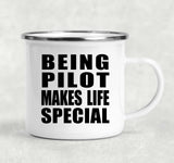 Being Pilot Makes Life Special - 12oz Camping Mug