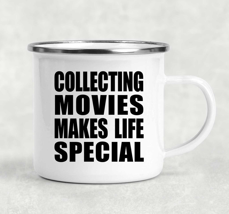 Collecting Movies Makes Life Special - 12oz Camping Mug