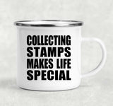 Collecting Stamps Makes Life Special - 12oz Camping Mug