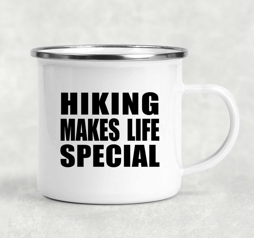 Hiking Makes Life Special - 12oz Camping Mug