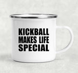 Kickball Makes Life Special - 12oz Camping Mug
