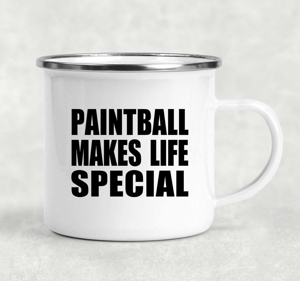 Paintball Makes Life Special - 12oz Camping Mug