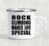 Rock Climbing Makes Life Special - 12oz Camping Mug