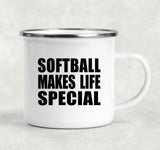 Softball Makes Life Special - 12oz Camping Mug