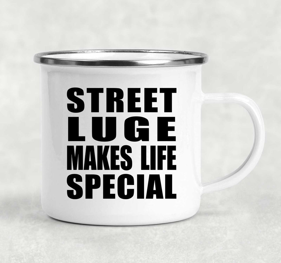 Street Luge Makes Life Special - 12oz Camping Mug