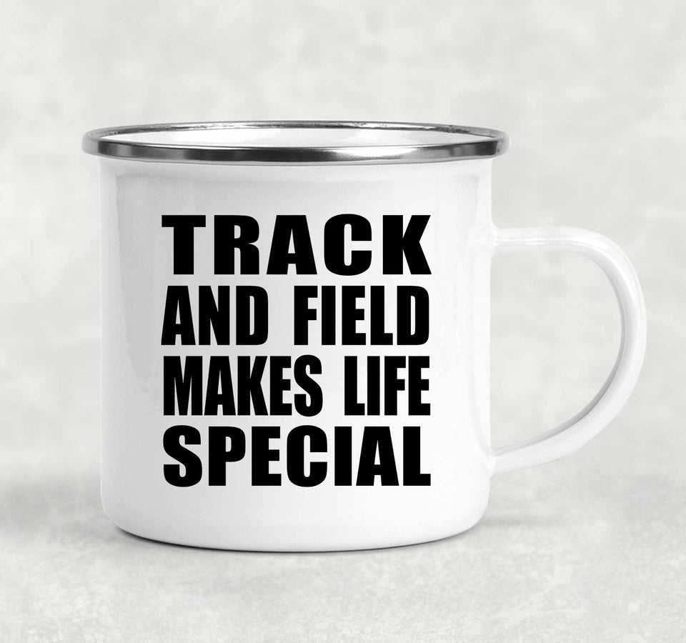 Track And Field Makes Life Special - 12oz Camping Mug