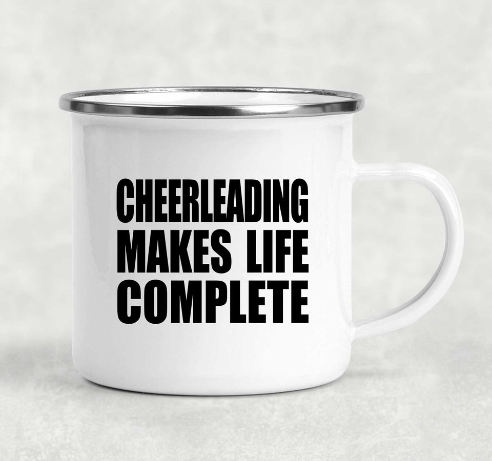 Cheerleading Makes Life Complete - 12oz Camping Mug