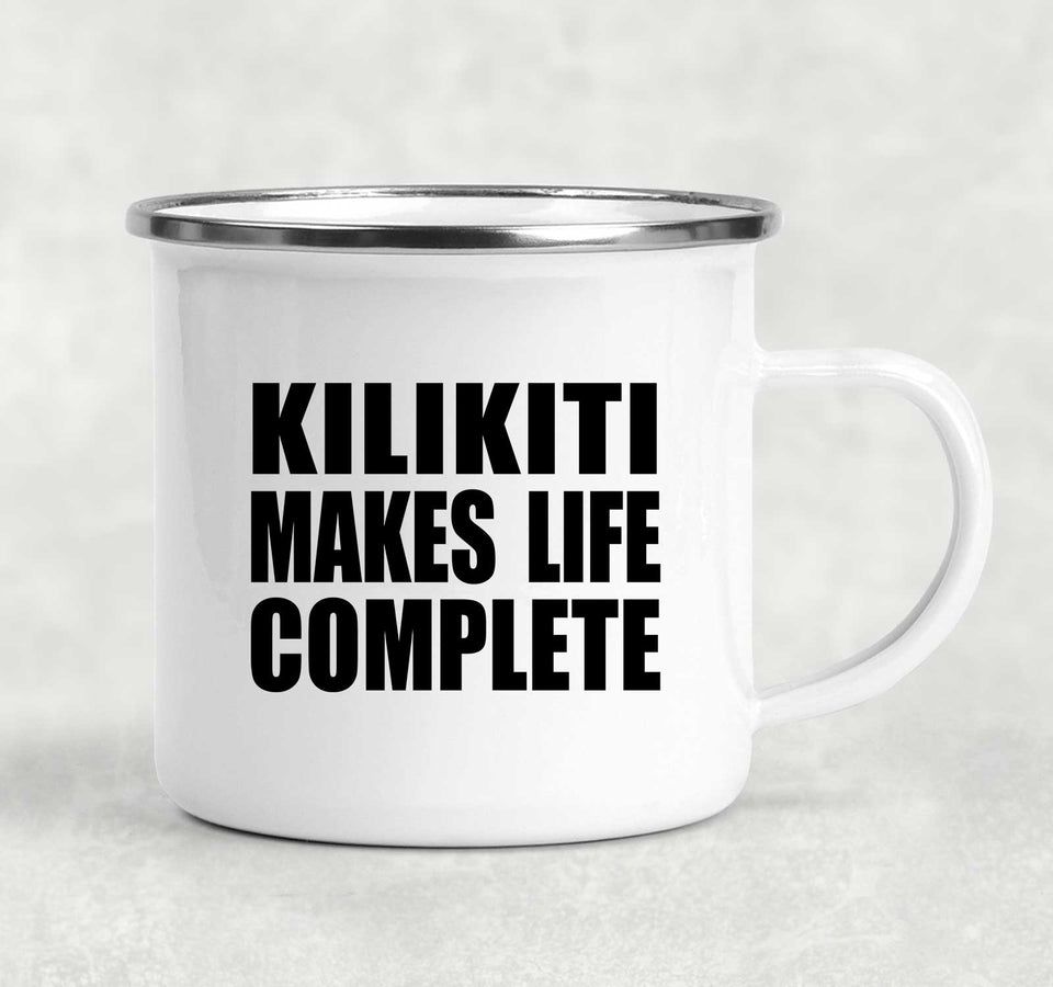 Kilikiti Makes Life Complete - 12oz Camping Mug