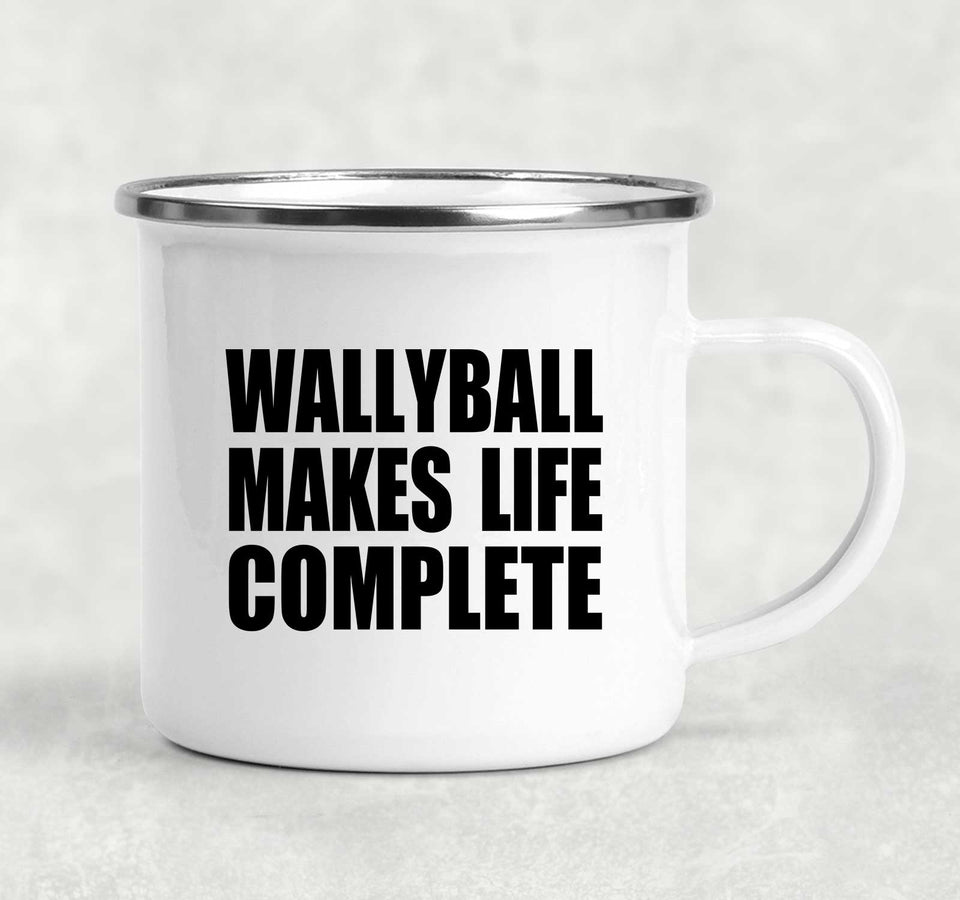 Wallyball Makes Life Complete - 12oz Camping Mug