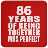 86th Anniversary 86 Years Of Being Mrs Perfect - Drink Coaster