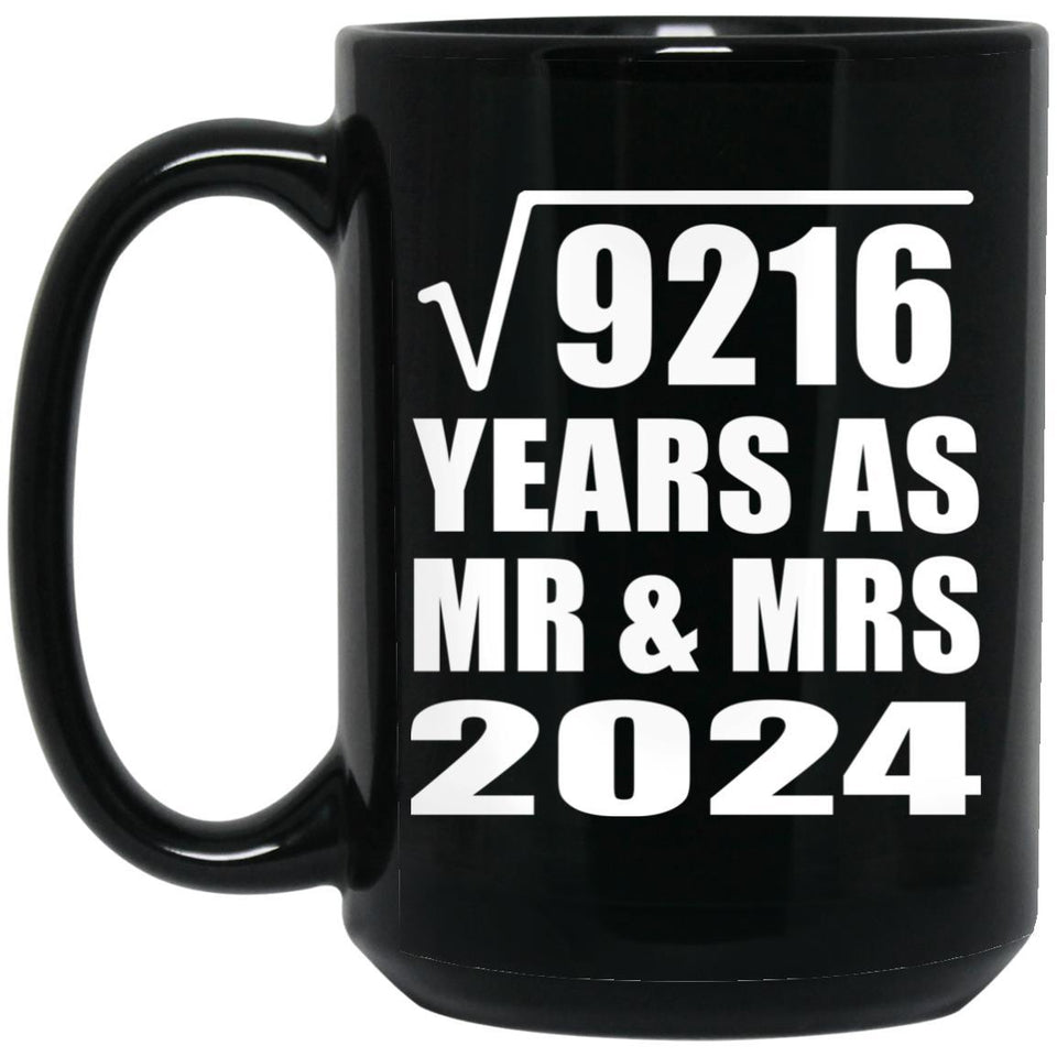 96th Anniversary Square Root of 9216 Years As Mr & Mrs 2024 - 15oz Coffee Mug Black