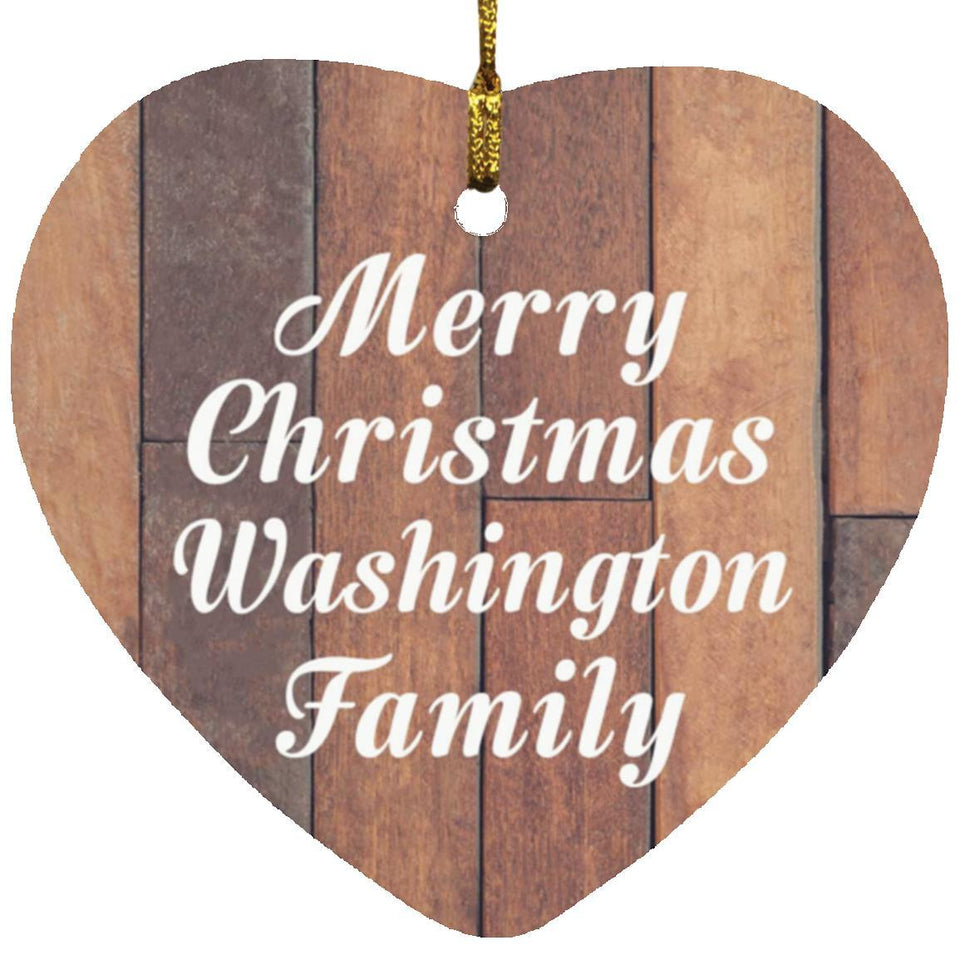 Merry Christmas Washington Family - Heart Ornament E
