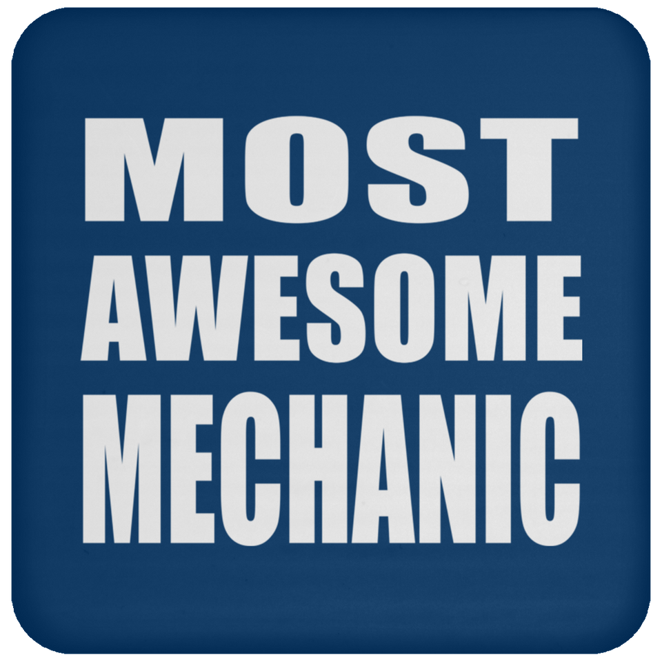 Most Awesome Mechanic - Drink Coaster