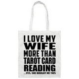 I Love My Wife More Than Tarot Card Reading - Tote Bag White