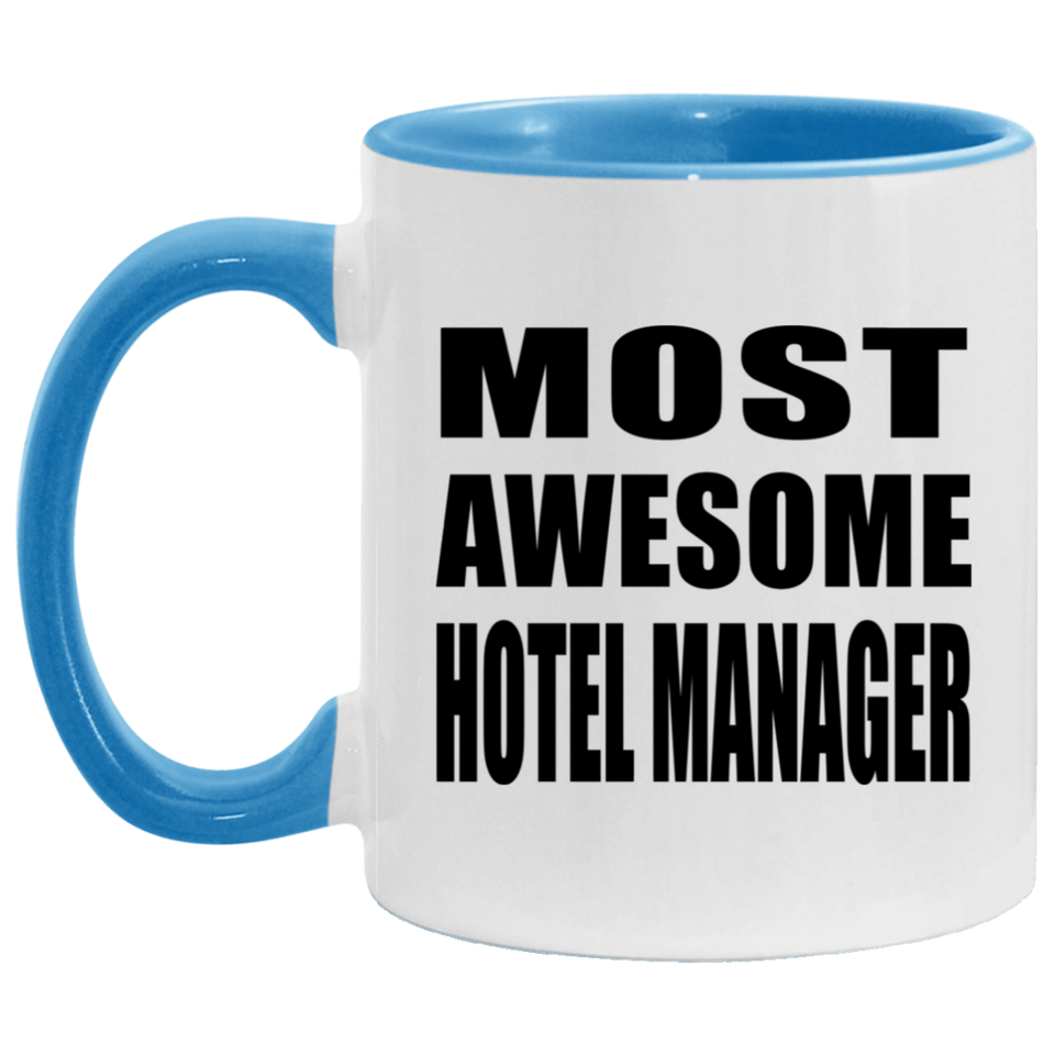 Most Awesome Hotel Manager - 11oz Accent Mug Blue