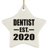 Dentist Established EST. 2020 - Star Ornament