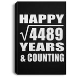 Happy 67th Anniversary Square Root of 4489 Years & Counting - Canvas Portrait