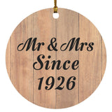 98th Anniversary Mr & Mrs Since 1926 - Circle Ornament C
