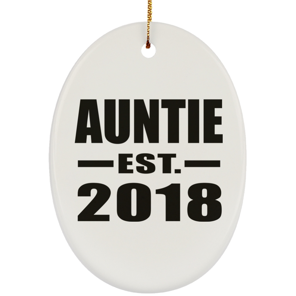 Auntie Established EST. 2018 - Oval Ornament