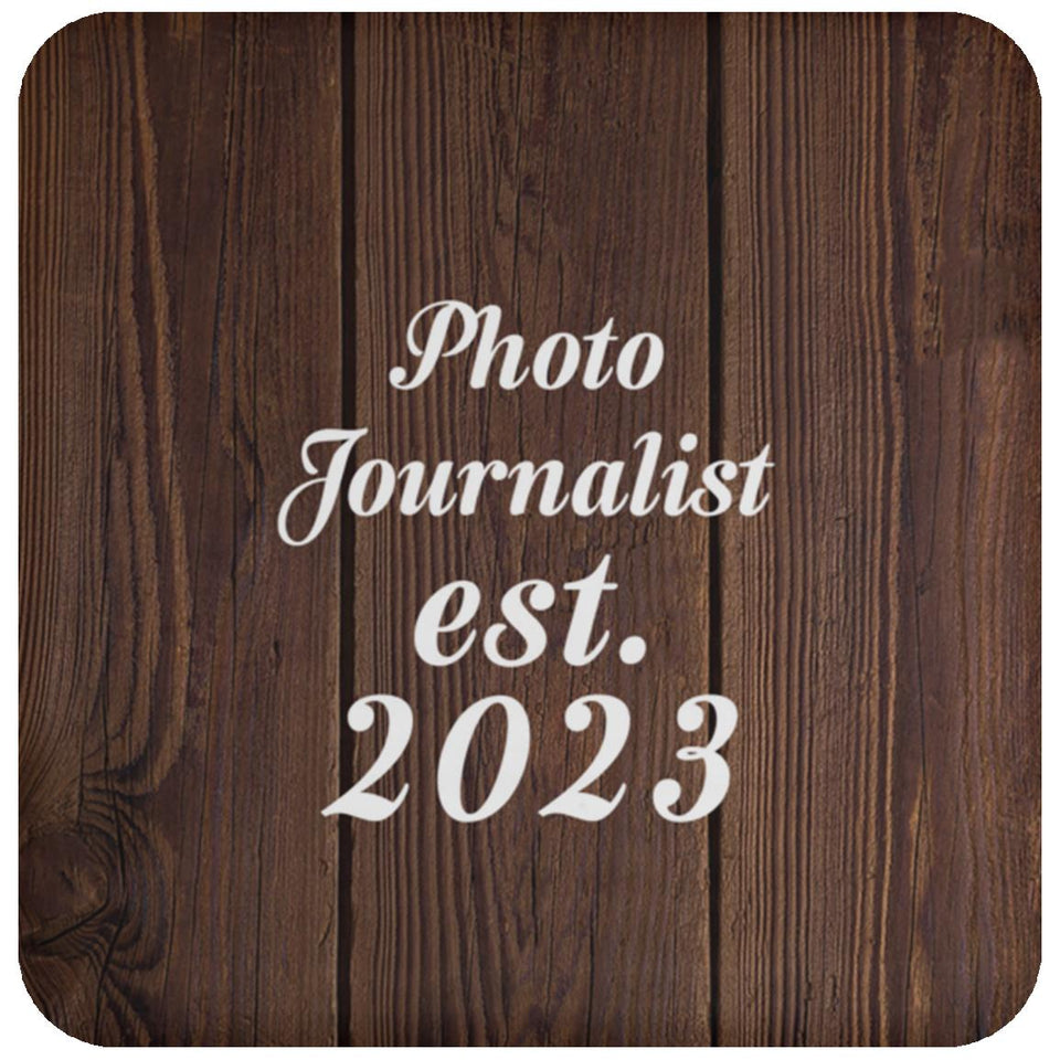Photo Journalist Established Est. 2023 - Drink Coaster D