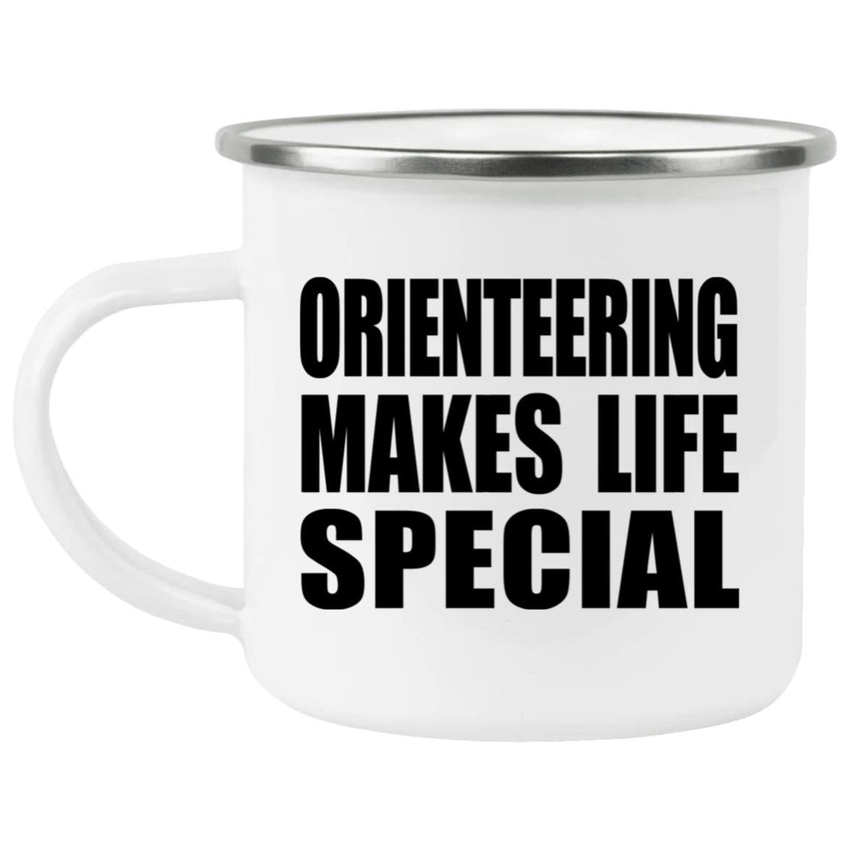 Orienteering Makes Life Special - 12oz Camping Mug