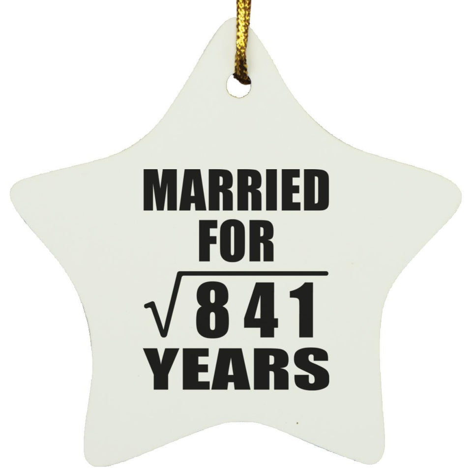 29th Anniversary Married For Square Root of 841 Years - Star Ornament