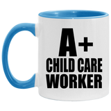 A+ Child Care Worker - 11oz Accent Mug Blue