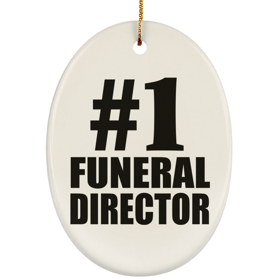 Number One #1 Funeral Director - Oval Ornament