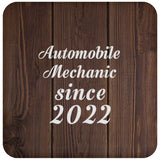 Automobile Mechanic Since 2022 - Drink Coaster D