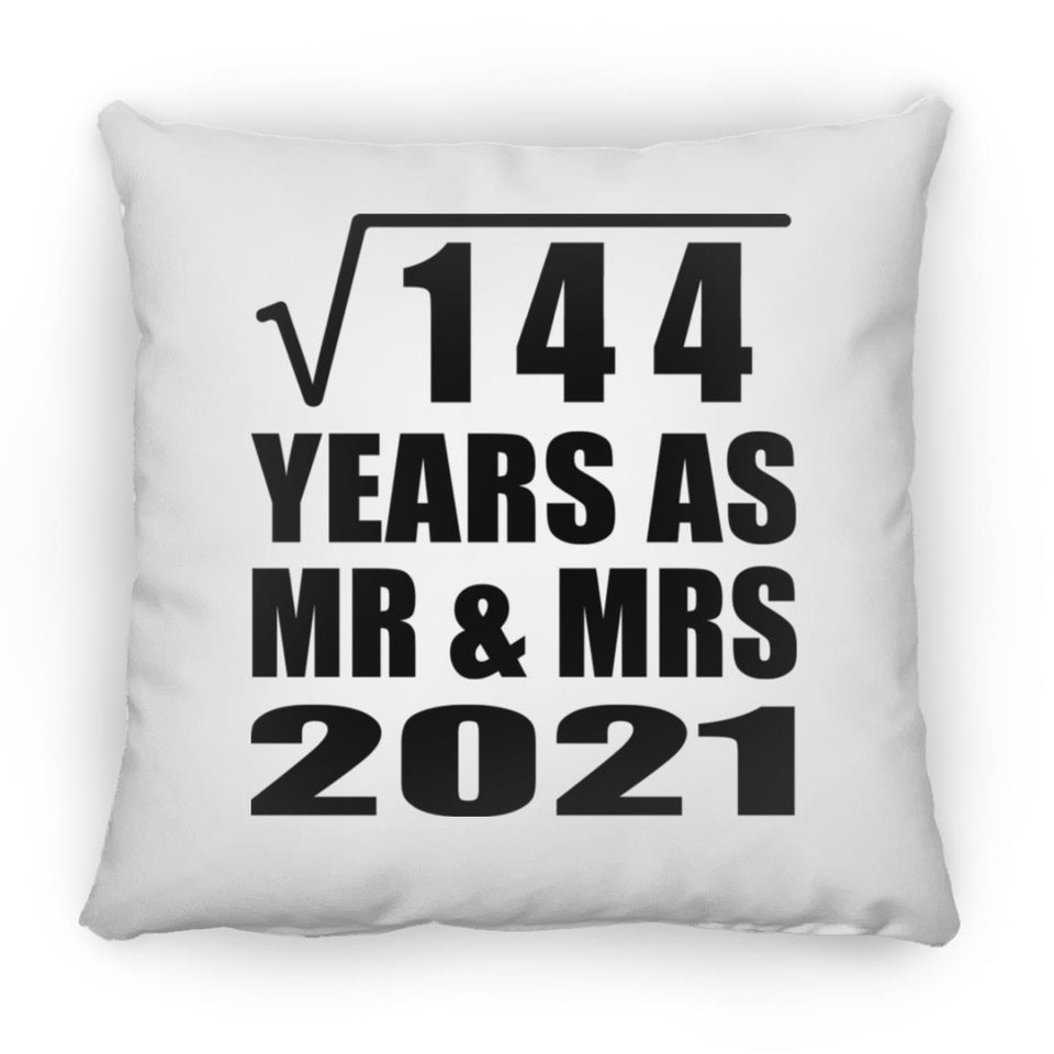 12th Anniversary Square Root of 144 Years As Mr & Mrs 2021 - Throw Pillow
