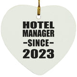 Hotel Manager Since 2023 - Heart Ornament