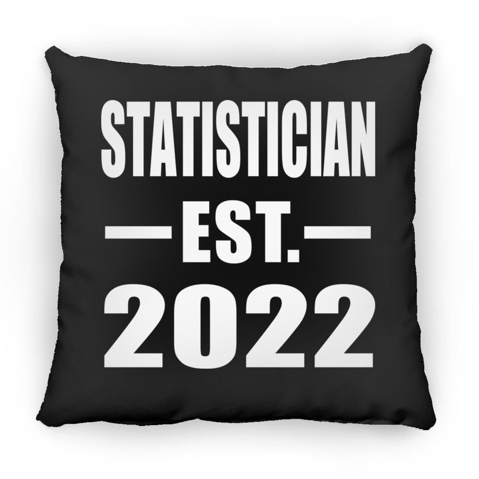 Statistician Established EST. 2022 - Throw Pillow Black