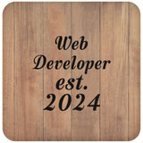 Web Developer Established Est. 2024 - Drink Coaster C